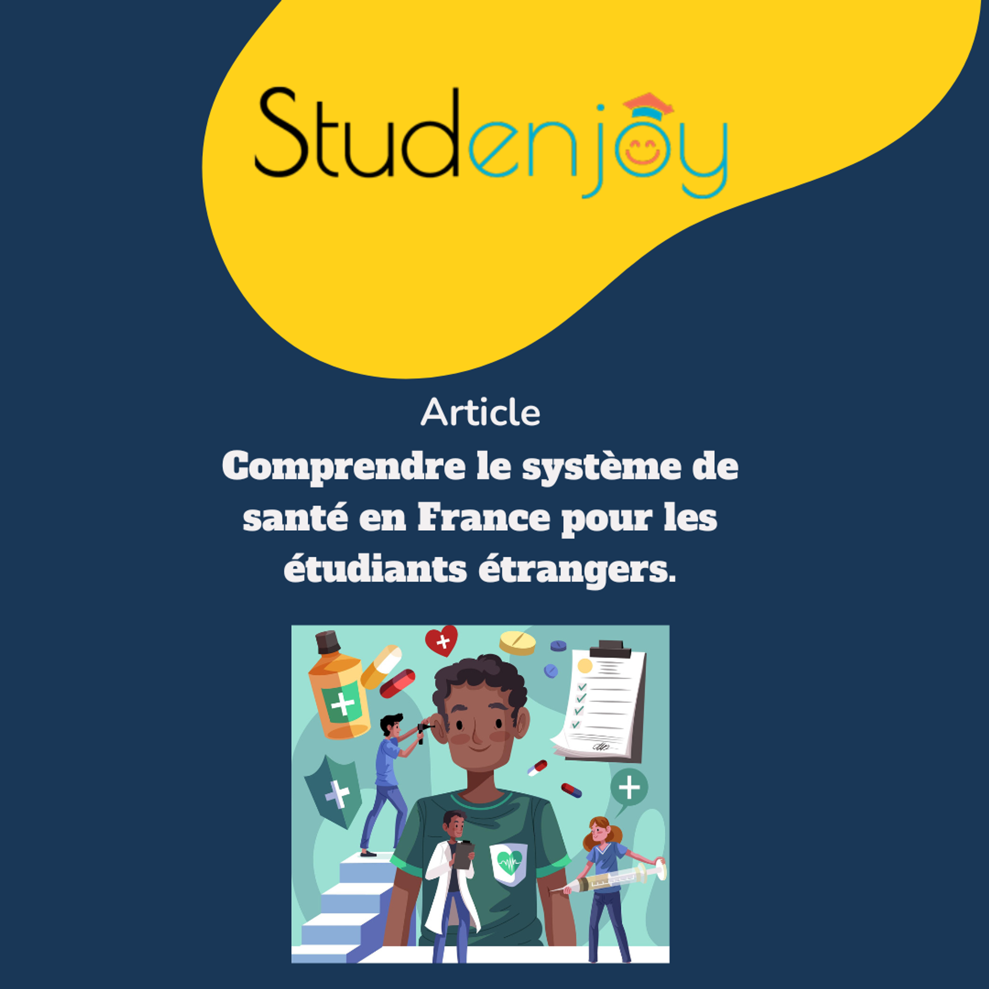 Étudier en France : Tout ce que Vous Devez Savoir sur le Système de Santé Français