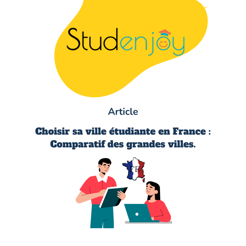 Comparatif des villes en France pour les étudiants étrangers.